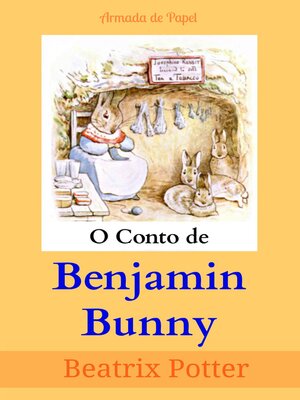 cover image of O Conto de Benjamin Bunny (Traduzido)